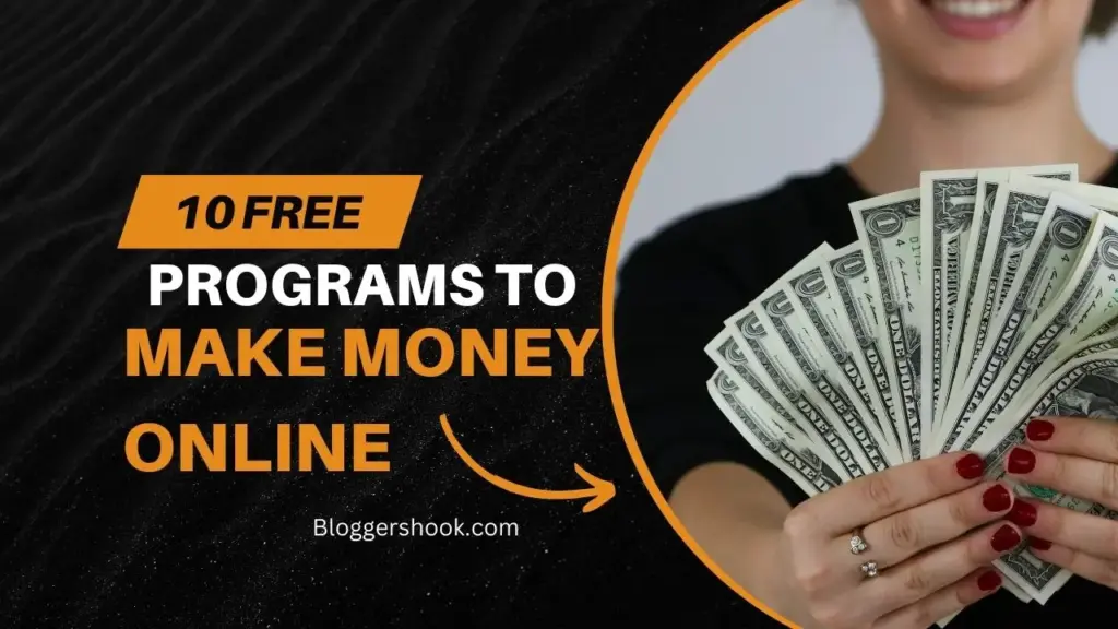 10 free programs to make money online.