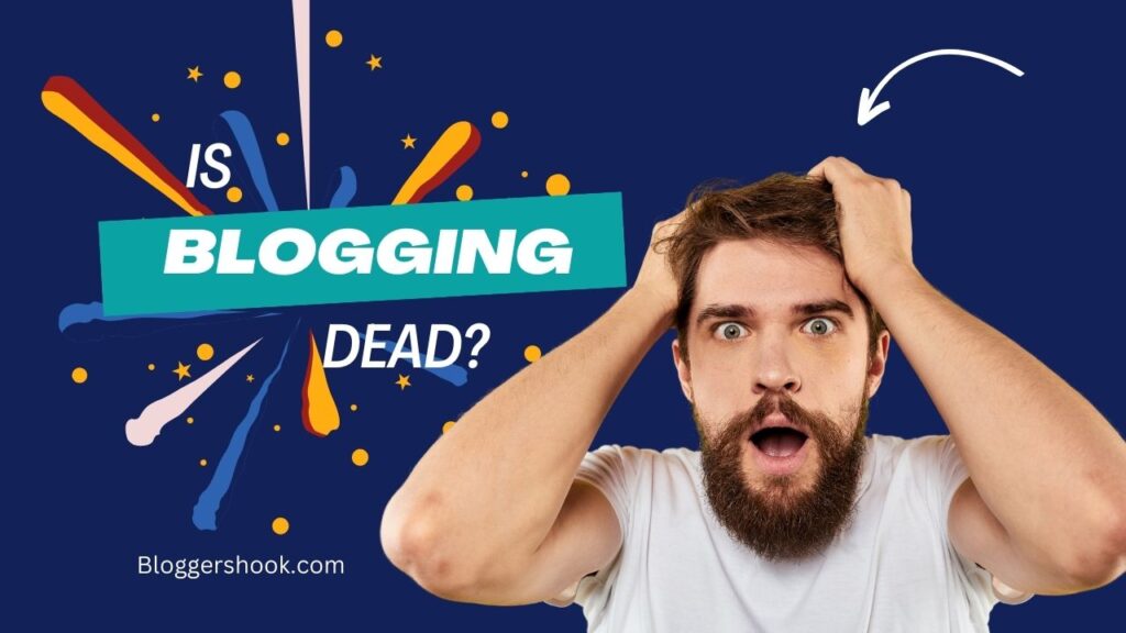 Is Blogging Dead