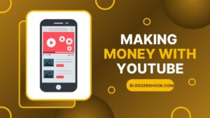 Making Money with YouTube