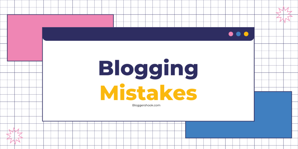 Blogging Mistakes